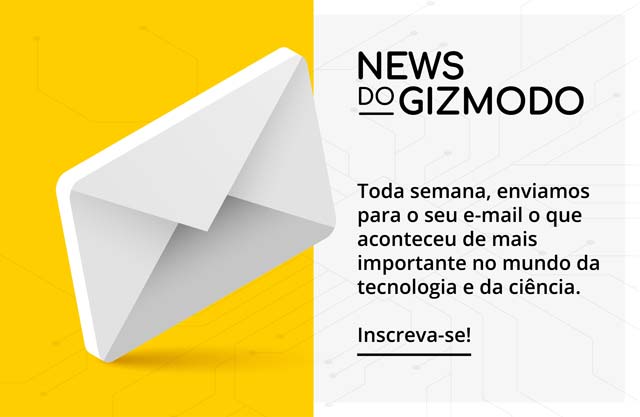 Assine a newsletter do Gizmodo